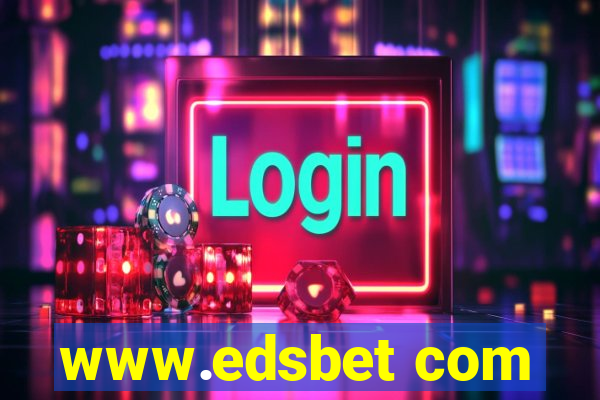 www.edsbet com